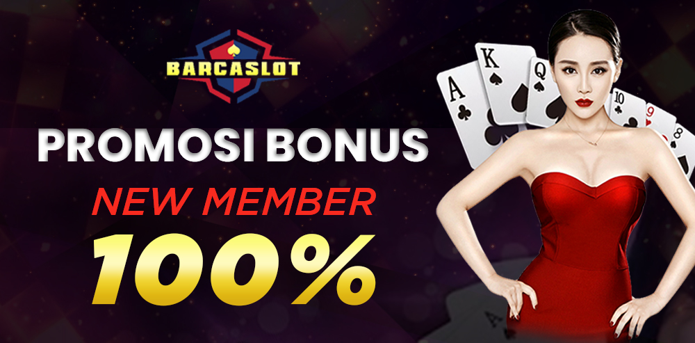 Barca Slot Bonus New Member 100%